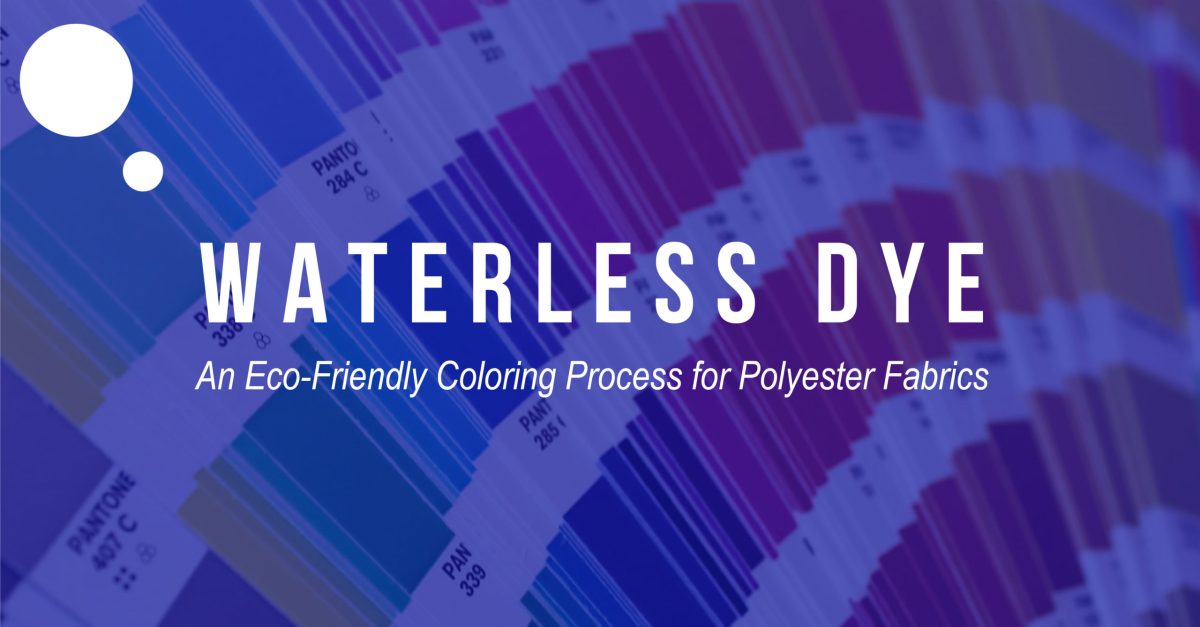 Waterless-Dye- Pactics